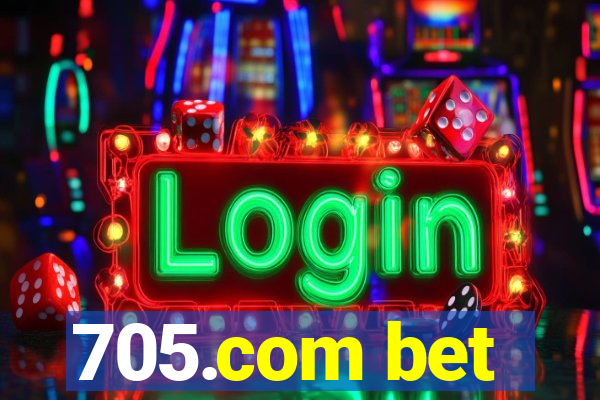 705.com bet